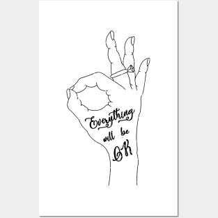 Everything Will Be Ok Posters and Art